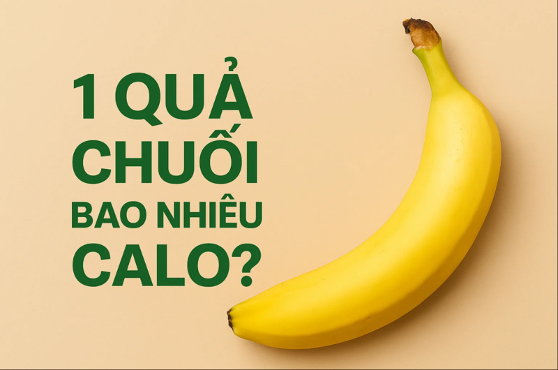 Lượng calo trong chuối thay đổi theo kích thước: chuối nhỏ, chuối vừa và chuối lớn sẽ có mức năng lượng khác nhau